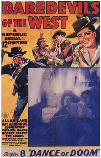 Daredevils of the West Movie Poster Print showcasing classic cinema adventure.