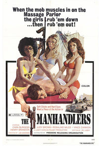The Manhandlers Movie Poster Print featuring vibrant colors and dynamic composition.