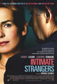 Intimate Strangers Movie Poster Print showcasing captivating film art.