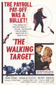 The Walking Target Movie Poster Print featuring dramatic visuals.