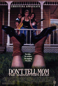 Don’t Tell Mom the Babysitter's Dead Movie Poster Print 11x17