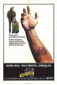 Born to Win Movie Poster showcasing vibrant film imagery.