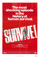Survive Movie Poster Print featuring suspenseful imagery.