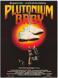 Plutonium Baby Movie Poster Print featuring captivating design