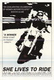 She Lives to Ride Movie Poster Print showcasing a motorcycle adventure.