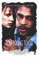 Too Young To Die Movie Poster Print showcasing a dramatic film design.