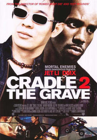 Cradle 2 the Grave Movie Poster Print (11x17) | Posterazzi