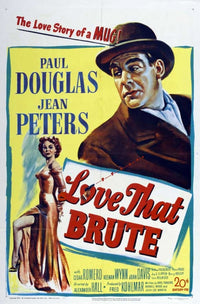 Love That Brute Movie Poster Print showcasing vintage cinema art.