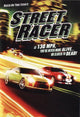 Street Racer Movie Poster Print showcasing dynamic racing action.