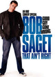Bob Saget: That Ain't Right Movie Poster Print (11x17)