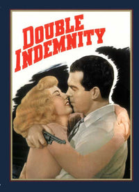 Double Indemnity Movie Poster Print showcasing classic film noir art.