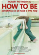 How to Be Movie Poster Print showcasing cinematic storytelling.