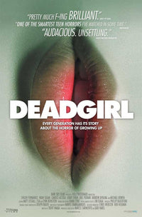 Deadgirl Movie Poster Print showcasing horror film artwork.
