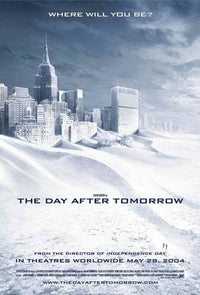 The Day After Tomorrow movie poster print showcasing dramatic landscapes.