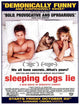 Sleeping Dogs Lie Movie Poster Print artwork