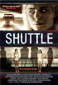 Shuttle Movie Poster featuring thrilling cinematic visuals.