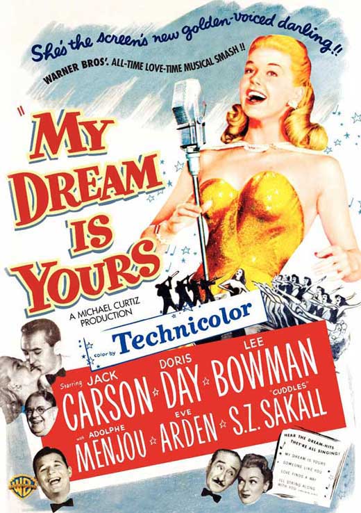 My Dream Is Yours Movie Poster Print in 11x17 size.
