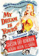 My Dream Is Yours Movie Poster Print in 11x17 size.