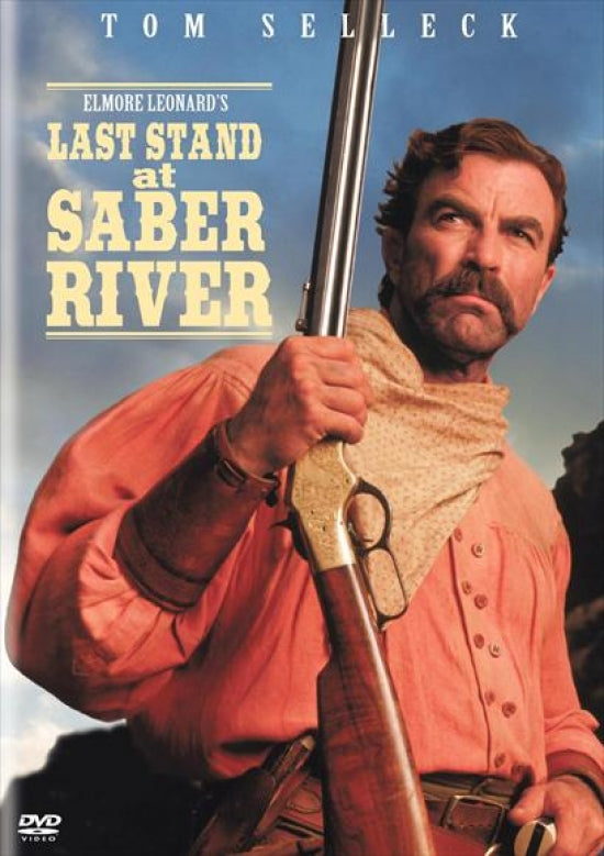 Last Stand at Saber River Movie Poster featuring Wild West themes