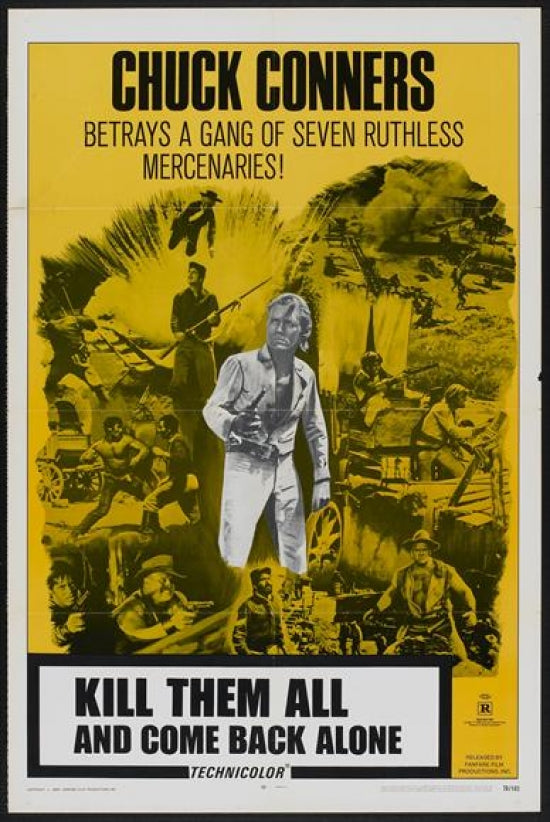 Go Kill Everybody and Come Back Alone Movie Poster