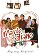 Mambo Italiano Movie Poster Print featuring vibrant colors and classic film design.