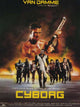 Cyborg Movie Poster Print showcasing futuristic action art.
