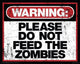 Zombies - Zombie Warning Poster Print (20x16)