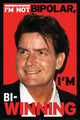 Charlie Sheen Bi Winning Poster Print - 22x34 Rolled Poster