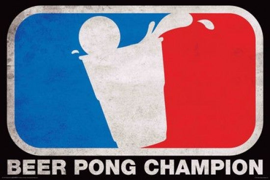Beer Pong Champion Logo Rolled Poster Print - 22x34