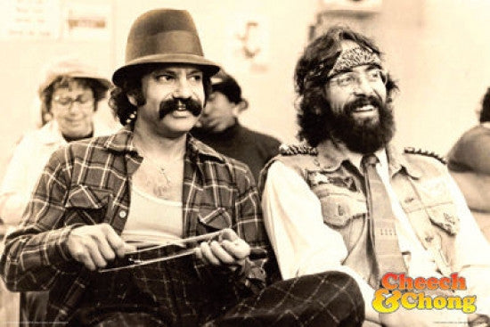 Cheech and Chong Chill Poster Print - 22x34 Rolled Art
