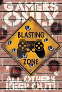 Blasting Zone - Gamers Only Rolled Poster Print