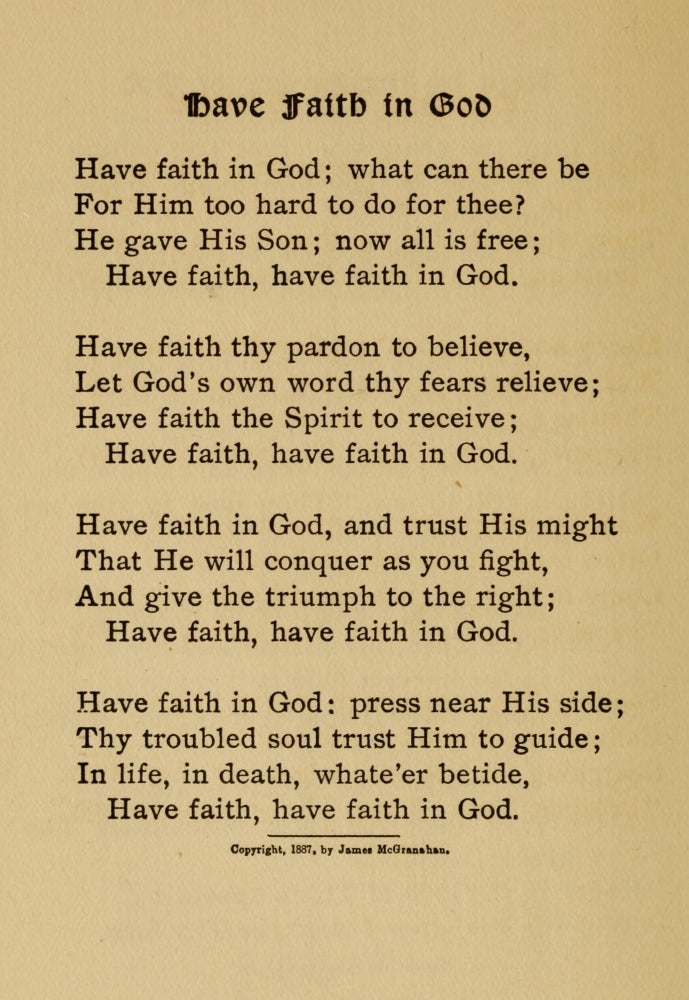Have Faith in God Poster Print by James McGranahan showcasing inspirational typography.