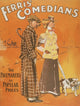 U.S. Printing Co. Ferris' Comedians vintage poster print, c.1900.