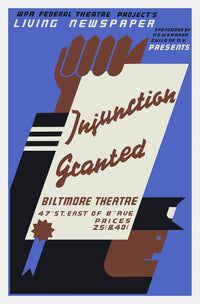 Vintage WPA poster for Injunction Granted Living Newspaper play