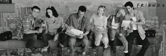 Friends - Lunch On a Skyscraper Rolled Poster Print