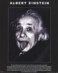 Albert Einstein Tongue Quote Poster Print - 16x20