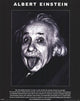 Albert Einstein Tongue Quote Poster Print - 16x20