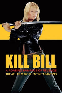 Kill Bill Vol II - A Roaring Rampage of Revenge Poster Print
