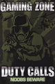 Gaming Zone - Duty Calls Poster Print (22x34) - Item # VARPYRPP31565