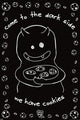Come to the Dark Side, We Have Cookies Poster Print - David & Goliath