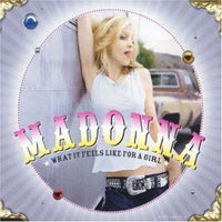 Madonna What It Feels Like For A Girl Rolled Poster