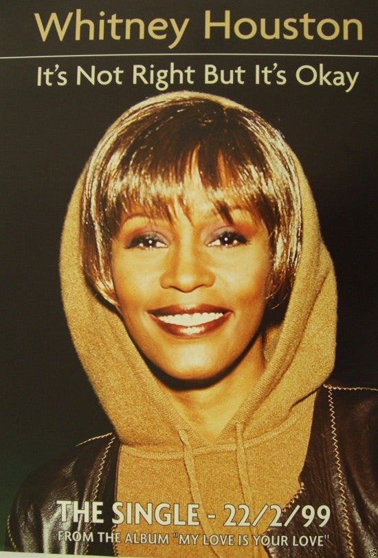 Whitney Houston It's Not Right but It's Okay Poster Print
