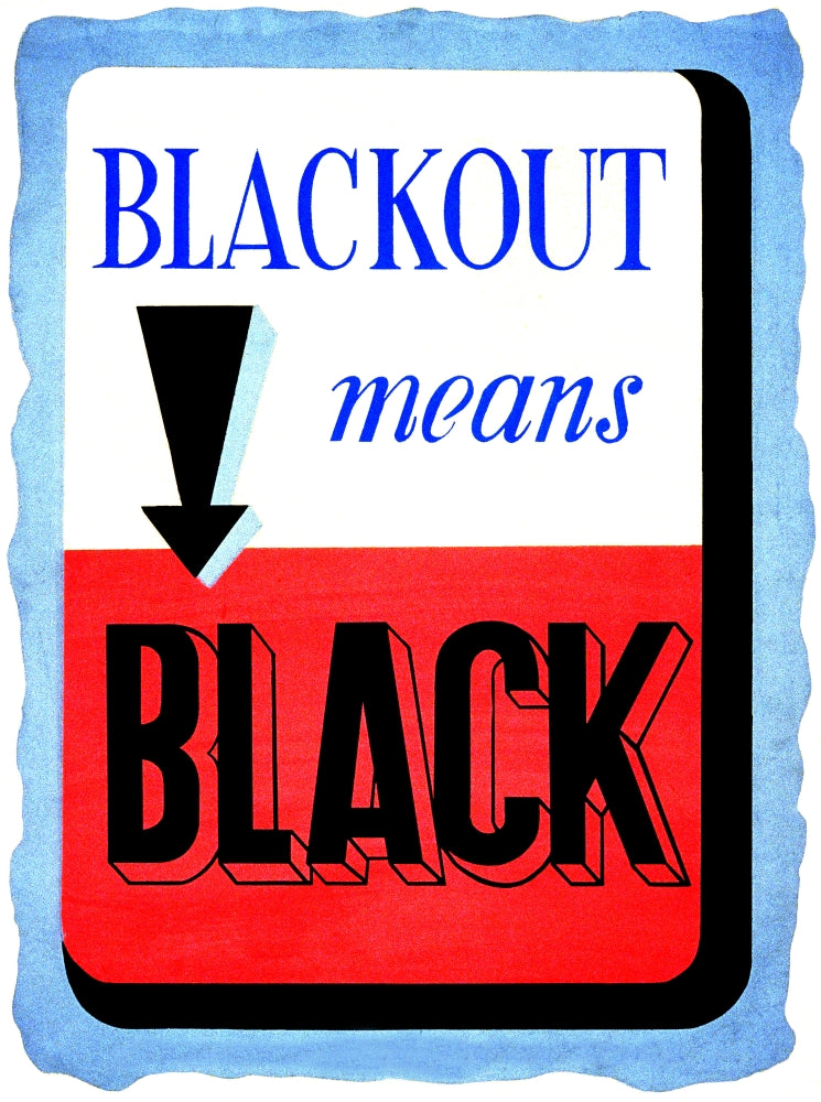 WWII Blackout Means Black Poster Print - historical art piece