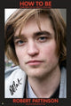 Robert Pattinson How to Be Poster Print - Rolled Poster