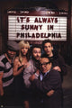 It's Always Sunny in Philadelphia - Night Poster Print