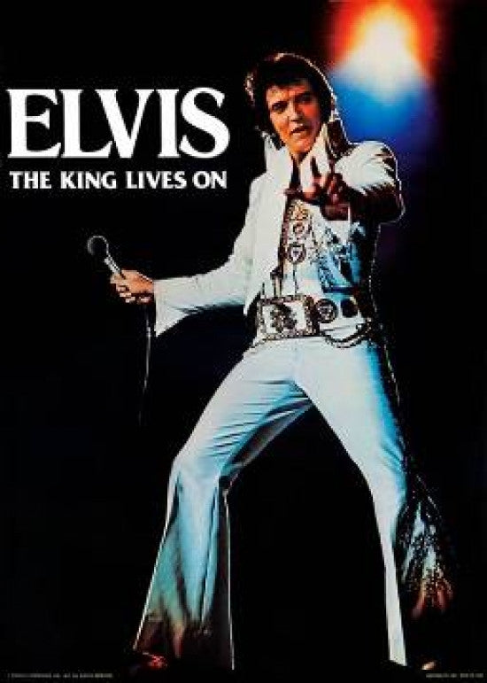 Elvis Presley - The King Lives On Rolled Poster Print