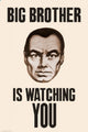 Big Brother is Watching You - 1984 Poster Print