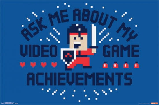Snorg Tees Achievements Poster Print - Motivational Artwork