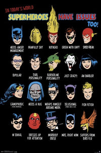 DC Comics Superheroes Have Issues Too Poster Print 22x34