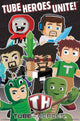 Tube Heroes Group Poster Print - 22x34 Rolled Poster